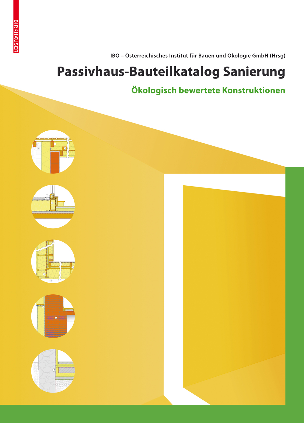 Passivhaus-Bauteilkatalog: Sanierung