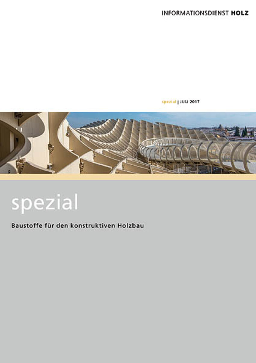 Baustoffe für den konstruktiven Holzbau